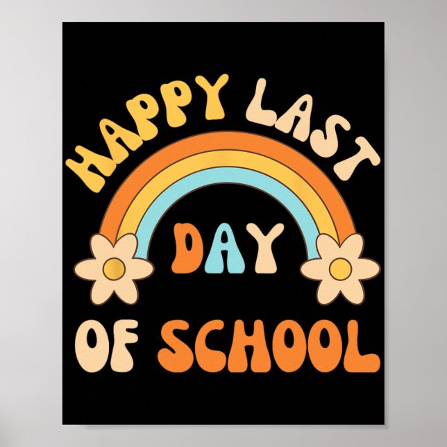 Affiche Dernier Jour D'École Professeur Étudiant Remise De (Devant)