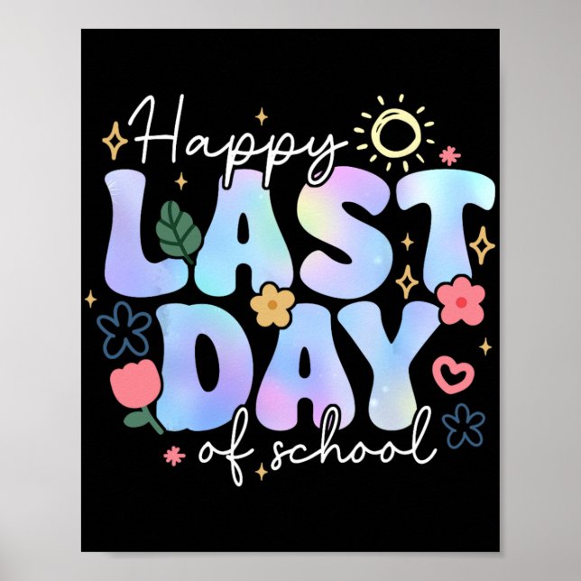 Affiche Dernier Jour D'École Vacances D'Été Floral Enseign (Devant)