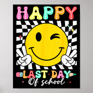 Affiche Dernier jour d'école visage souriant groovy enseig