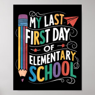 Affiche Dernier premier jour d'école primaire drôle de ret
