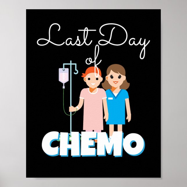 Affiche Dernière Journée De Chemo Chemo (Devant)