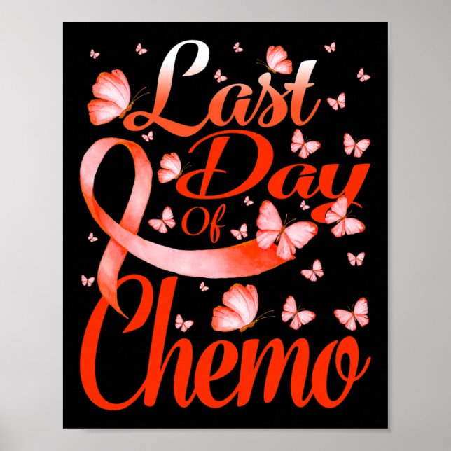 Affiche Dernière journée de Chemo Leukemia (Devant)