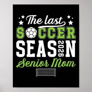 Affiche Dernière Saison de Football Football Maman Senior