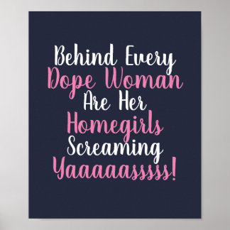 Affiche Derrière chaque citation Dope Woman
