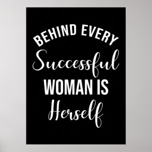Affiche Derrière Chaque Femme Réussie Se Trouve Elle-Même