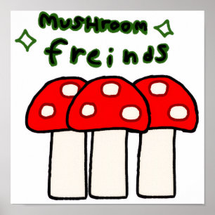 Affiche Des amis champignons !