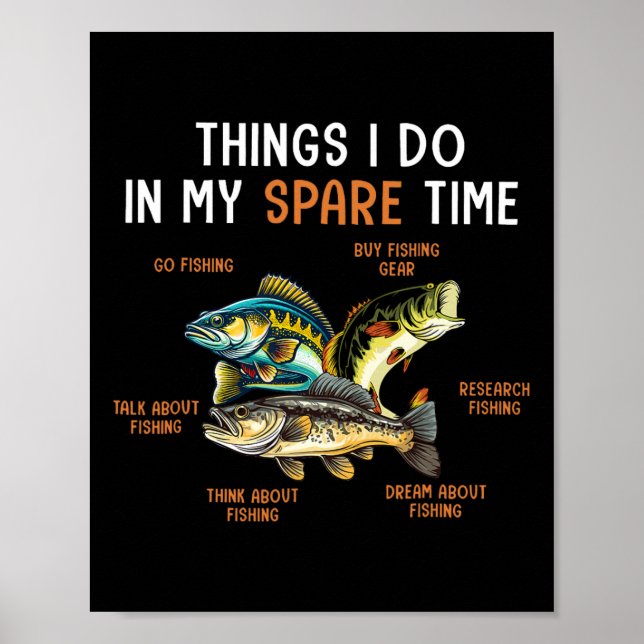 Affiche Des Choses Que Je Fais Dans Mon Temps De Rechange  (Devant)