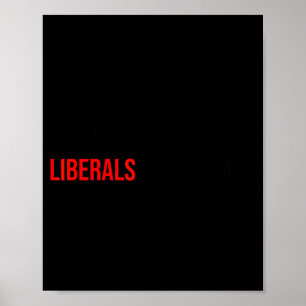 Affiche (des deux côtés) Ne vous moquez pas des libéraux s