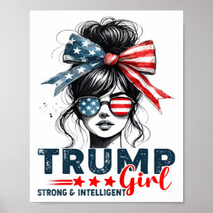 Affiche Des Femmes Intelligentes Fortes Pour Trump Girl Me