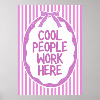 Affiche Des gens cool travaillent