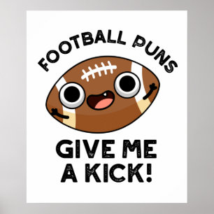 Affiche Des Puns De Football Me Donnent Un Pun De Sport Dr