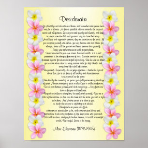Affiche Desiderata "desired things" Plumeria border
