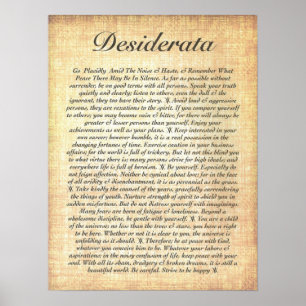 Affiche DESIDERATA sur le papier en bois fossilisé