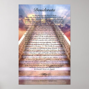 Affiche DESIDERATA sur l'escalier vers le ciel