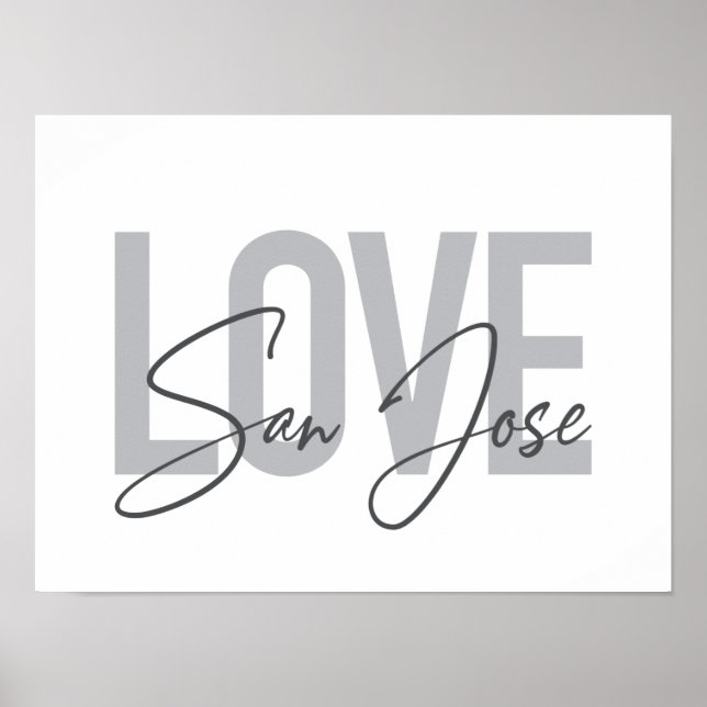 Affiche Design moderne, simple, chic, cool Love San Jose (Devant)