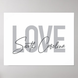 Affiche Design moderne, simple, cool Love South Carolina