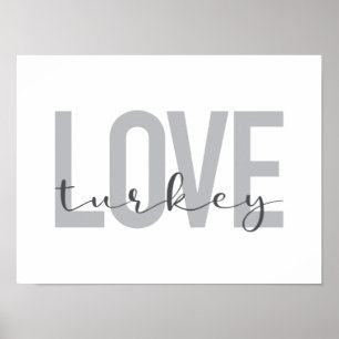 Affiche Design moderne, simple, urbain, cool Love Turkey
