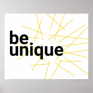 Affiche Design urbain moderne et simple de "Be Unique"