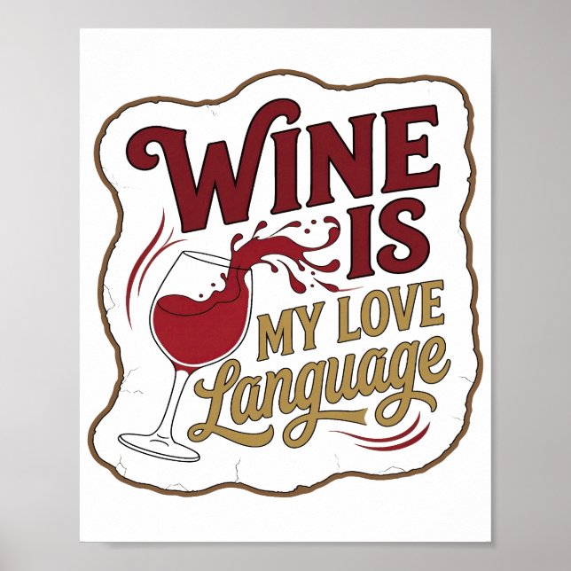 Affiche Design Vin Rouge ÉLÉGANT EST MA LANGUE D'AMOUR (Devant)