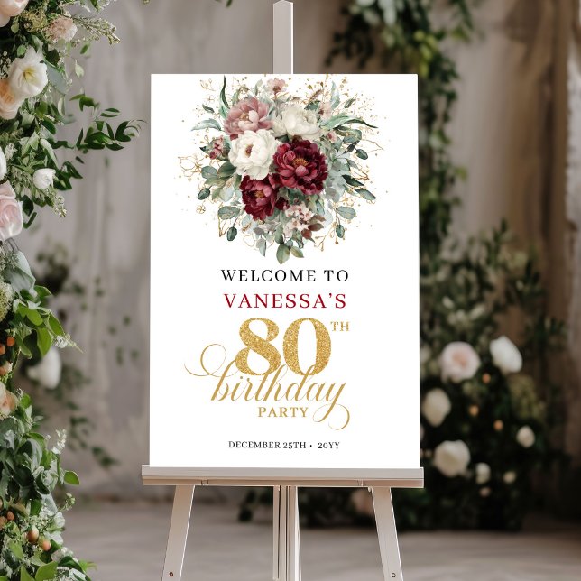 Affiche Designer Bourgogne Floral 80e Anniversaire de Nais (Designer Burgundy Floral 80th Birthday Welcome Sign)