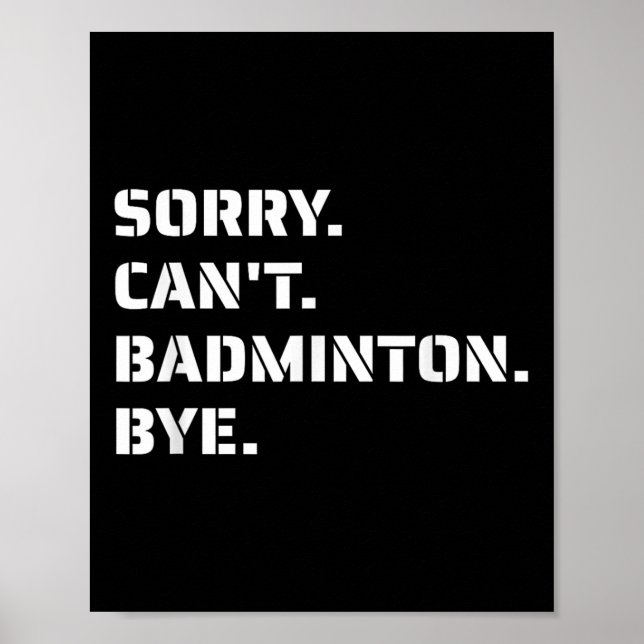Affiche Désolé Cant Badminton Bye - Jumpin de service de f (Devant)