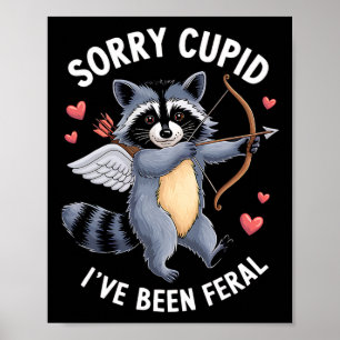 Affiche Désolé Cupidon, j'ai été sauvage Couple de la Sain