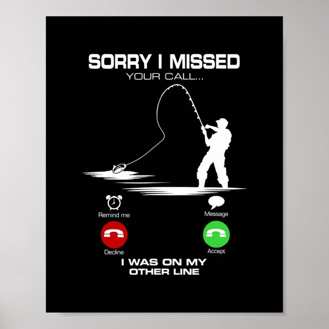 Affiche Désolé D'Avoir Manqué Votre Appel Que J'Étais Sur  (Devant)