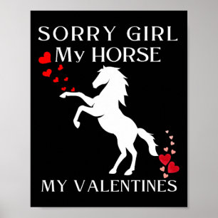 Affiche Désolé Fille Mon Cheval Est Mes Valentines Horseba