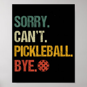 Affiche Désolé, impossible de pickleball au revoir joueur 