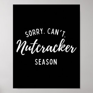 Affiche Désolé, impossible saison casse-noisette Noël Xmas