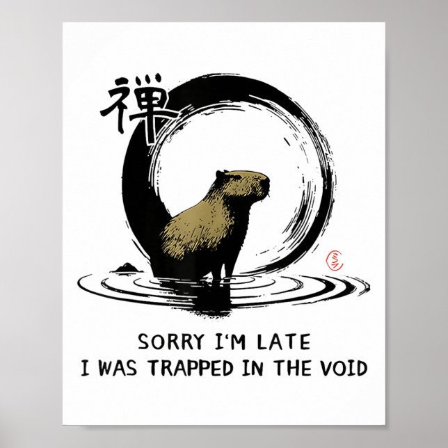 Affiche Désolé, J'Ai Été Tard Et Piégé Dans Le Void Capyba (Devant)