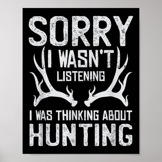 Affiche Désolé je ne peux pas c'est la saison de la chasse (Devant)