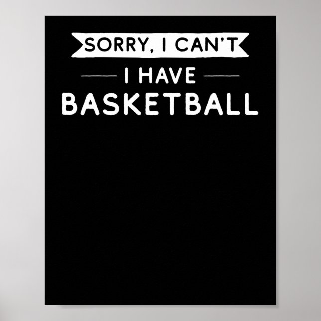 Affiche Désolé je ne peux pas j'ai du basket  (Devant)