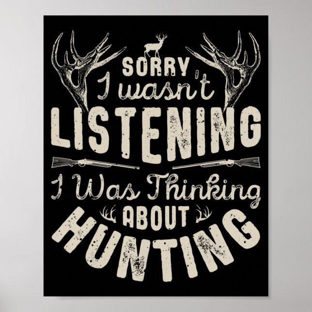 Affiche Désolé, je n'écoutais pas penser à la chasse G (Devant)