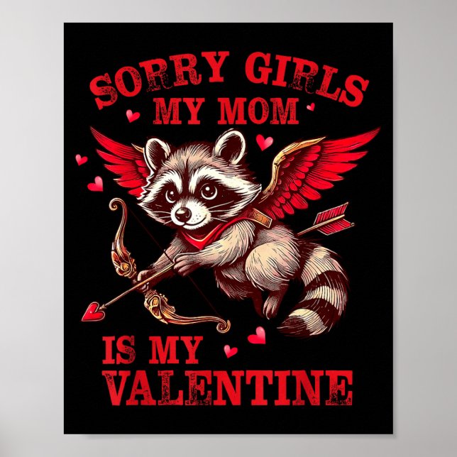 Affiche Désolé les filles maman est ma Saint-Valentin garç (Devant)