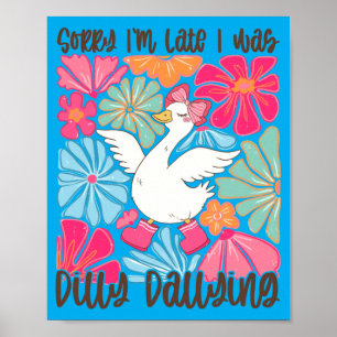 Affiche Désolé les hommes j'étais en retard Dilly Dalling 