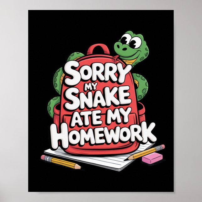 Affiche Désolé Mon Serpent A Mangé Mes Devoirs De Rentree  (Devant)