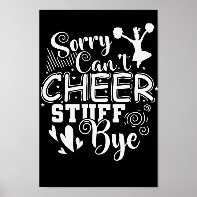 Affiche Désolé ne peut pas encourager les trucs Bye Sport  (Devant)