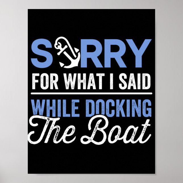 Affiche Désolé pour ce que j'ai dit en accostant le bateau (Devant)