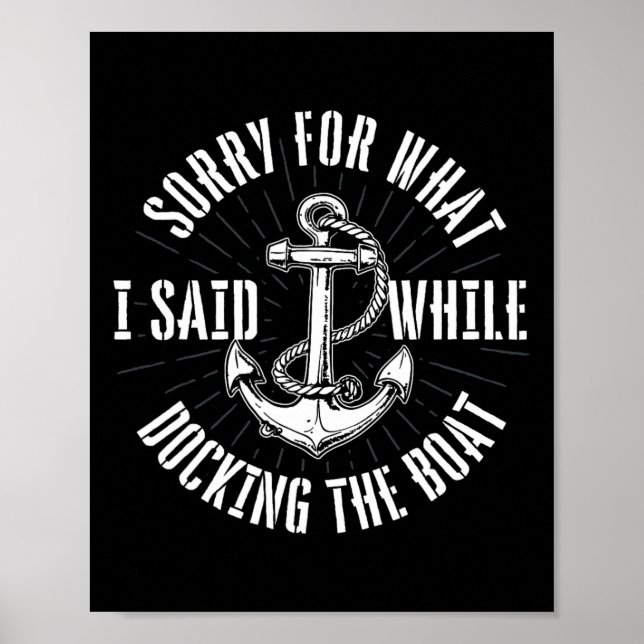 Affiche Désolé pour ce que j'ai dit en amarrant le bateau  (Devant)