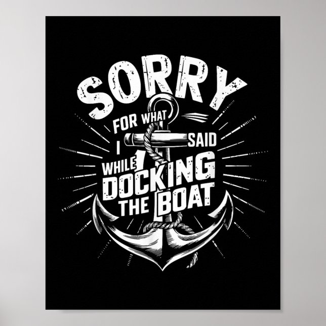 Affiche Désolé pour ce que j'ai dit en amarrant le bateau  (Devant)
