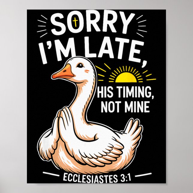 Affiche Désolé pour le retard Son timing pas le mien verse (Devant)