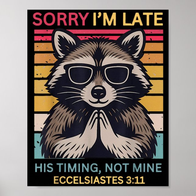 Affiche Désolé pour mon retard Son timing pas le mien Chri (Devant)