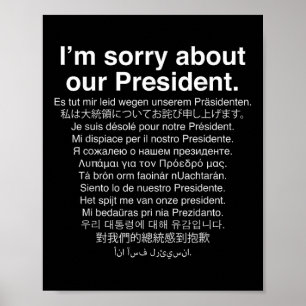 Affiche Désolé Pour Notre Président Funny Anti Trump
