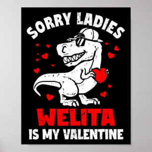 Affiche Désolées Mesdames Welita Est Mon Valentin Dinosaur