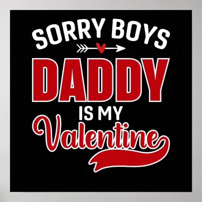 Affiche Désolés les garçons Papa est mon Valentin (Devant)