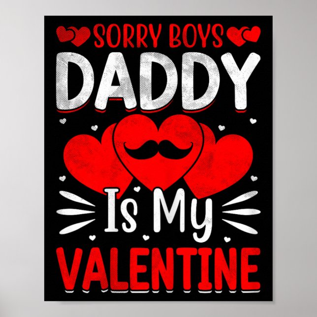 Affiche Désolés les garçons Papa est mon Valentin Filles m (Devant)