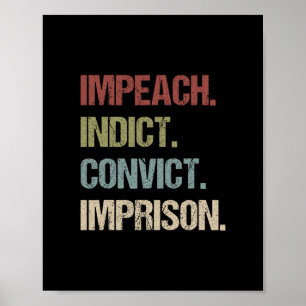 Affiche Destituer Inculper Condamner Emprisonner Anti Trum
