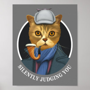 Affiche Détective Cat - Vous Jugez Silencieusement