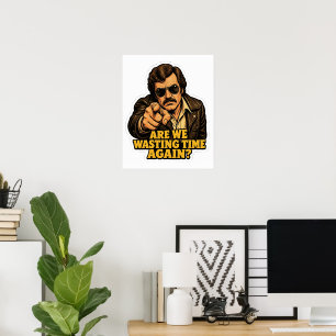 Affiche Détective Rétro Drôle Perdant Son Temps Bureau Mem